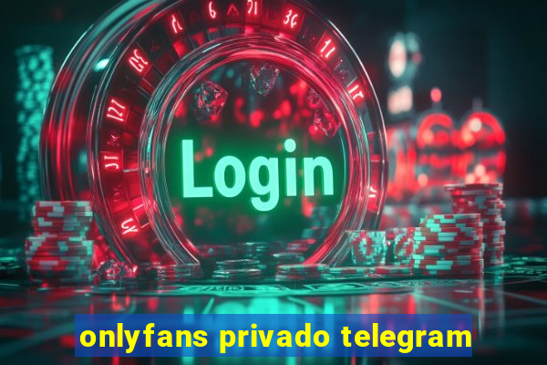 onlyfans privado telegram